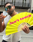 Don't Touch Folding Hand Fan